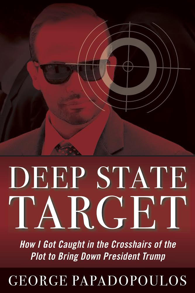 Book cover of Deep State Target by George Papadopoulos.